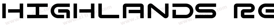 Highlands Regular字体转换